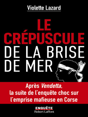 cover image of Le Crépuscule de la Brise de Mer